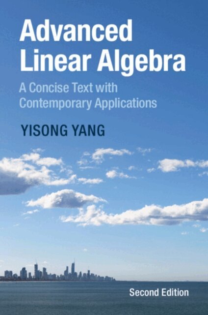 Yisong Yang - Advanced Linear Algebra, E-bok