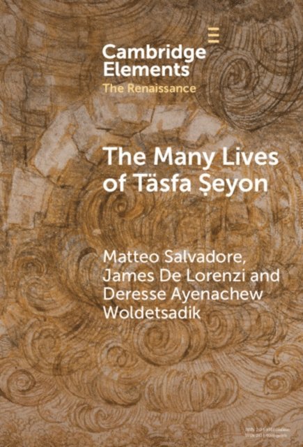 Deresse Ayenachew Woldetsadik, James De Lorenzi, Matteo Salvadore - Many Lives of Tasfa Seyon, E-bok
