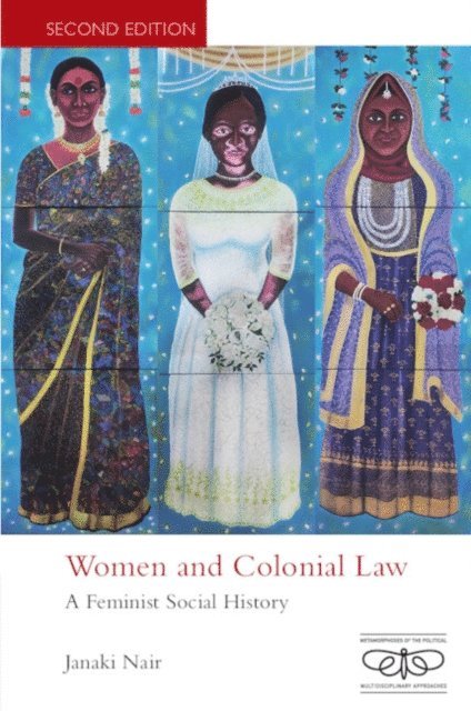 Janaki Nair - Women and Colonial Law, E-bok
