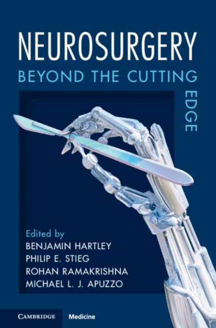 Michael L. J. Apuzzo, Rohan Ramakrishna, Philip E. Stieg, Benjamin Hartley - Neurosurgery, E-bok