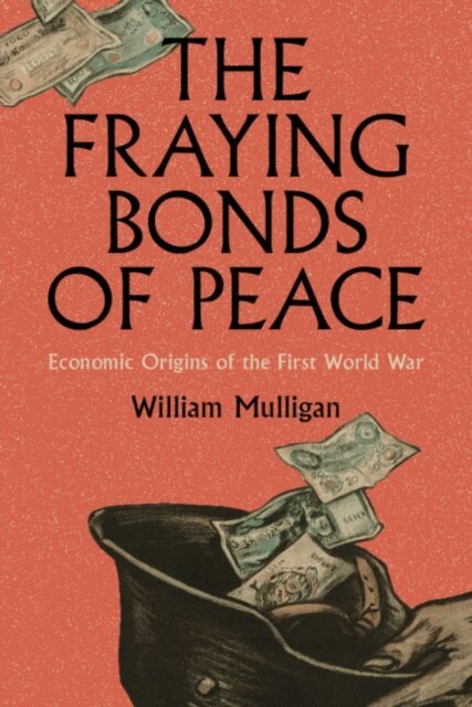 William Mulligan - Fraying Bonds of Peace, E-bok