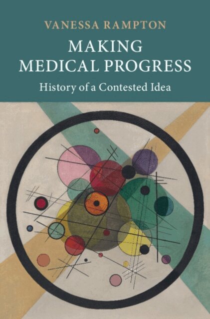 Vanessa Rampton - Making Medical Progress, E-bok