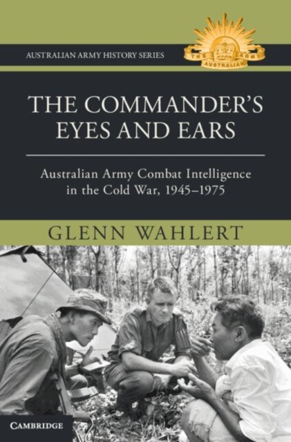 Glenn Wahlert - Commander's Eyes and Ears, E-bok