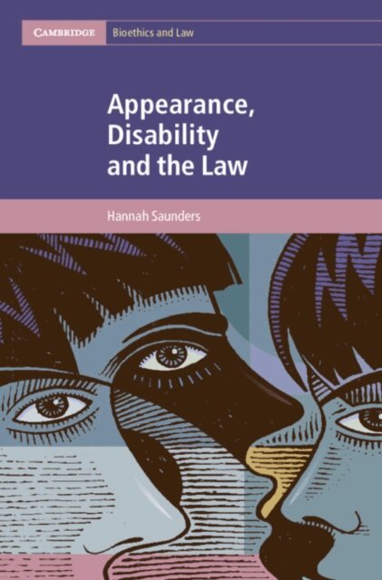 Hannah Saunders - Appearance, Disability and the Law, E-bok
