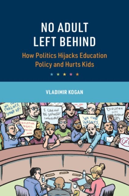 Vladimir Kogan - No Adult Left Behind, E-bok