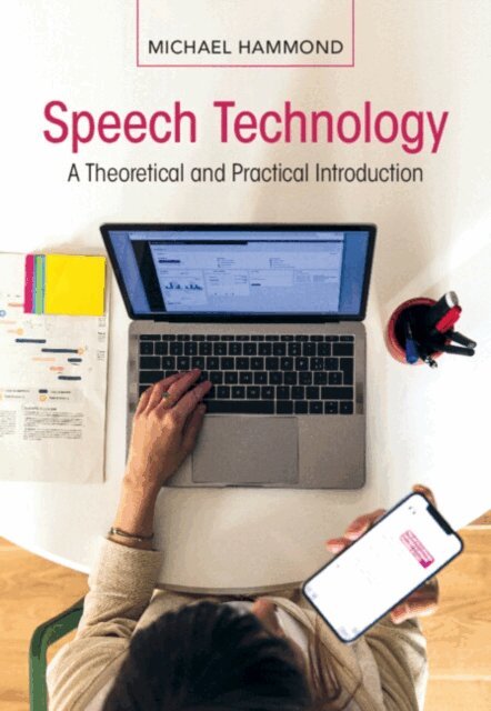 Michael Hammond - Speech Technology, E-bok