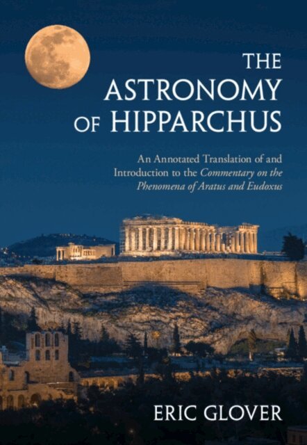 Eric Glover - Astronomy of Hipparchus, E-bok