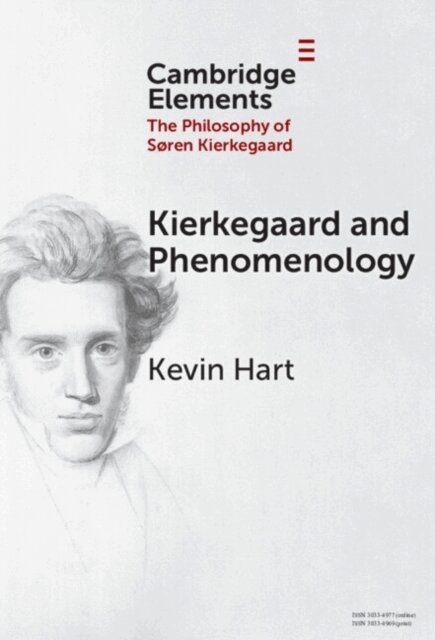 Kevin Hart - Kierkegaard and Phenomenology, E-bok