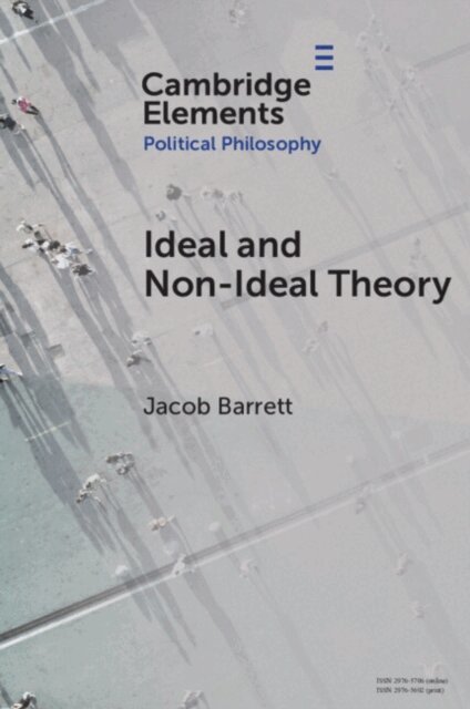 Jacob Barrett - Ideal and Non-Ideal Theory, E-bok