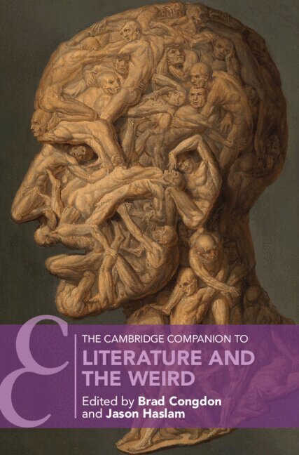 Brad Congdon, Jason Haslam - The Cambridge Companion to Literature and the Weird, Inbunden