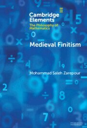 Mohammad Saleh Zarepour - Medieval Finitism, Inbunden