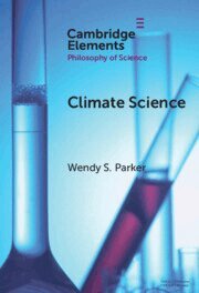 Wendy S. Parker - Climate Science, Inbunden