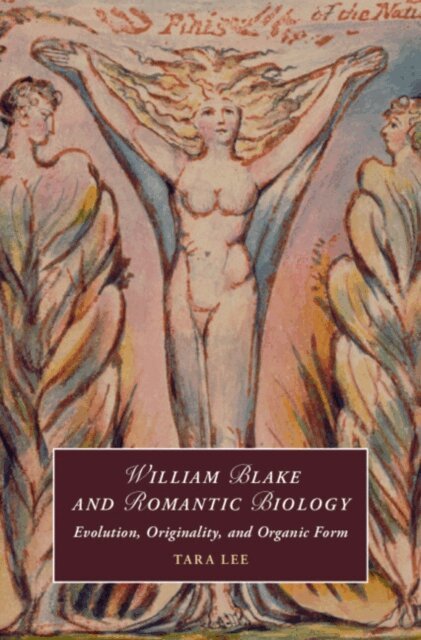 Tara Lee - William Blake and Romantic Biology, E-bok. Tillgänglighet: Lägg i varukorg