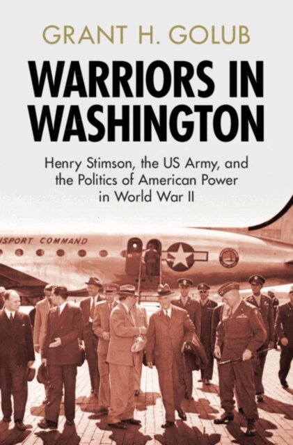Grant H. Golub - Warriors in Washington, E-bok