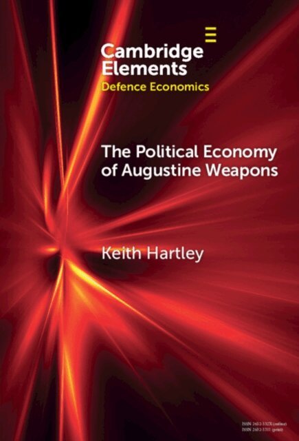 Keith Hartley - Political Economy of Augustine Weapons, E-bok