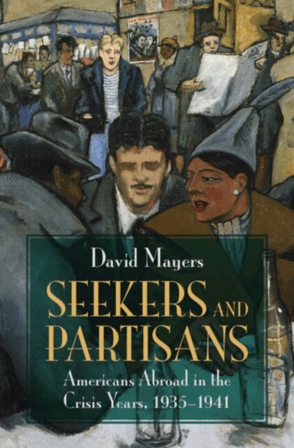 David Mayers - Seekers and Partisans, E-bok