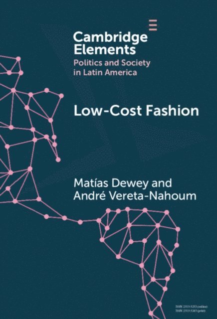 Andre Vereta Nahoum, Matias Dewey - Low-Cost Fashion, E-bok
