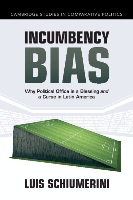 Luis Schiumerini - Incumbency Bias, Häftad