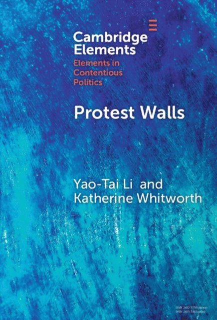 Katherine Whitworth, Yao-Tai Li - Protest Walls, E-bok