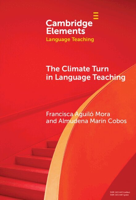 Francisca Aguiló Mora, Almudena Marín Cobos - The Climate Turn in Language Teaching, Inbunden