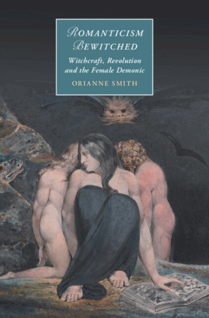 Orianne Smith - Romanticism Bewitched, E-bok