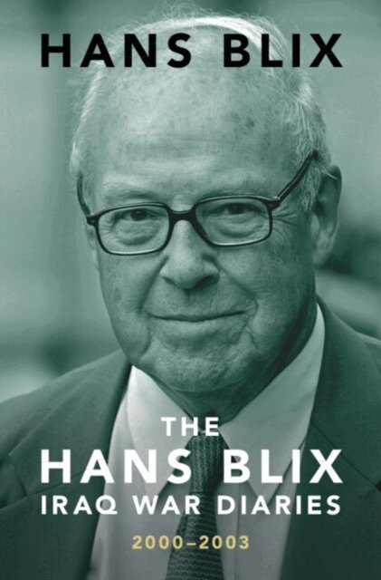 Hans Blix - Hans Blix Iraq War Diaries, E-bok