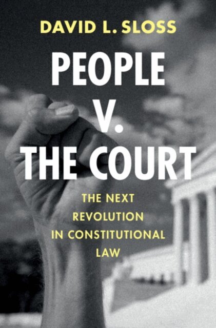 David L. Sloss - People v. The Court, E-bok