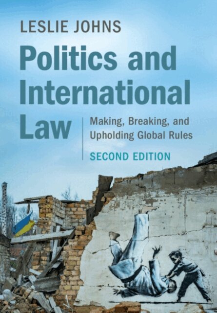 Leslie Johns - Politics and International Law, E-bok
