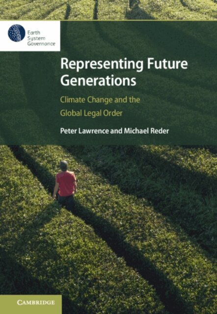 Michael Reder, Peter Lawrence - Representing Future Generations, E-bok