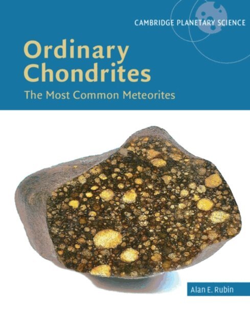 Alan E. Rubin - Ordinary Chondrites, E-bok