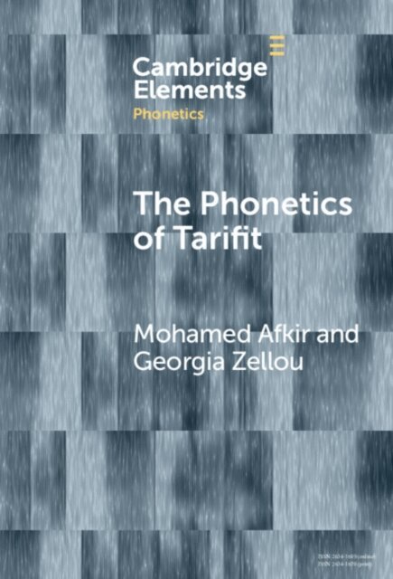 Georgia Zellou, Mohamed Afkir - Phonetics of Tarifit, E-bok