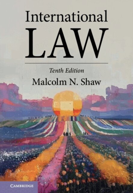Malcolm N. Shaw - International Law, E-bok