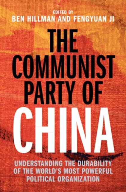 Fengyuan Ji, Ben Hillman - Communist Party of China, E-bok