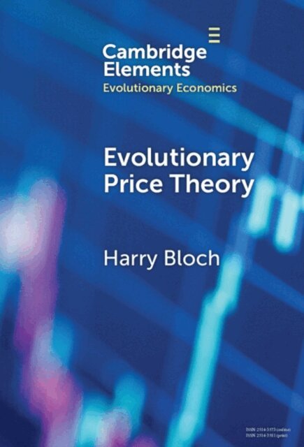 Harry Bloch - Evolutionary Price Theory, E-bok