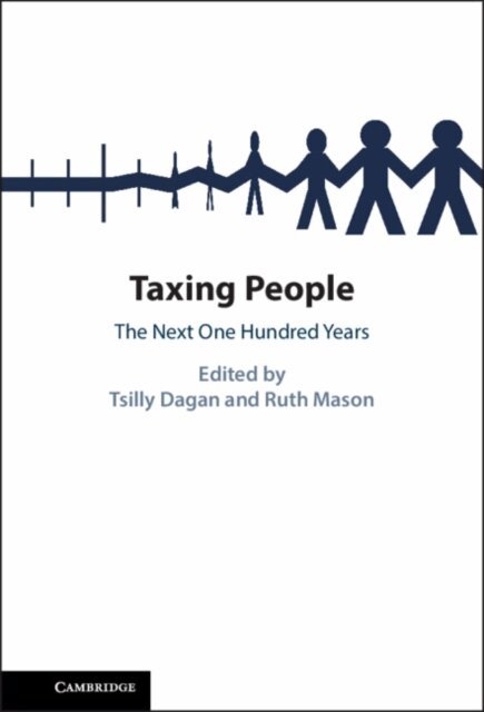 Ruth Mason, Tsilly Dagan - Taxing People, E-bok