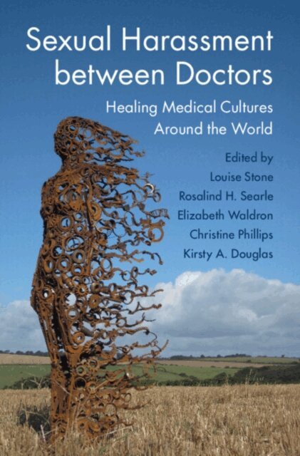 Kirsty Douglas, Christine Phillips, Elizabeth Waldron, Rosalind H. Searle, Louise Stone - Sexual Harassment between Doctors, E-bok