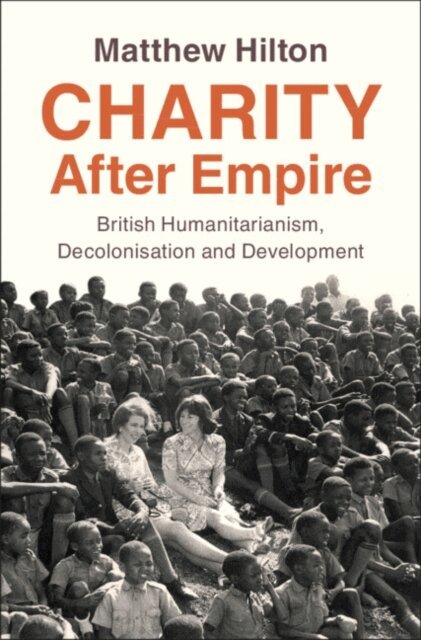 Matthew Hilton - Charity After Empire, E-bok