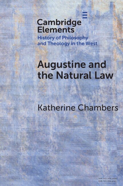 Katherine Chambers - Augustine and the Natural Law, Häftad