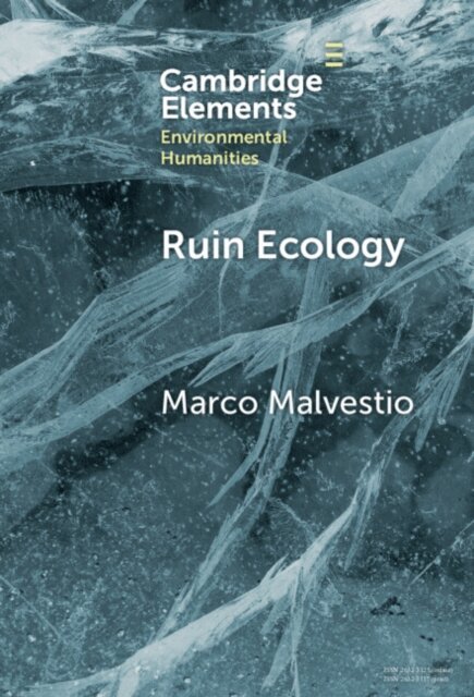Marco Malvestio - Ruin Ecology, E-bok