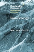 Ruin Ecology