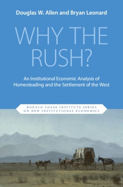 Bryan Leonard, Douglas W. Allen - Why the Rush?, E-bok