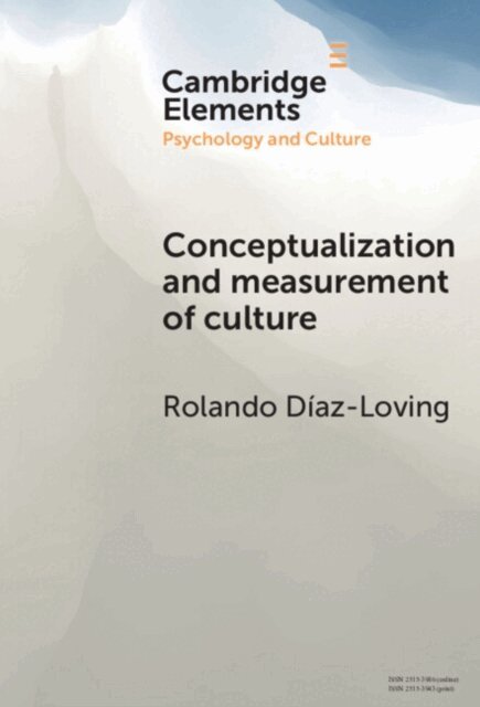 Rolando Diaz-Loving - Conceptualization and Measurement of Culture, E-bok