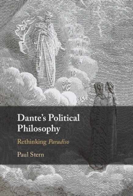 Paul Stern - Dante's Political Philosophy, E-bok