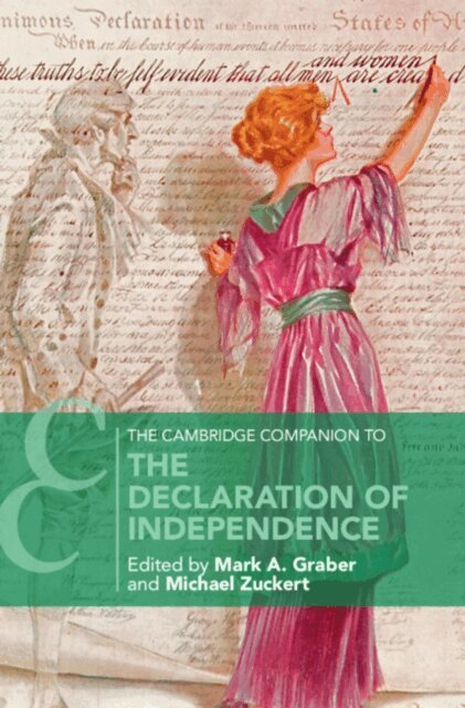 Michael Zuckert, Mark A. Graber - Cambridge Companion to the Declaration of Independence, E-bok
