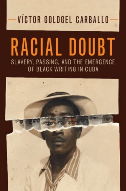 Victor Goldgel Carballo - Racial Doubt, E-bok