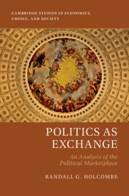 Randall G. Holcombe - Politics as Exchange, E-bok