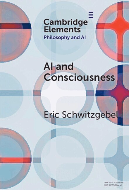 Eric Schwitzgebel - AI and Consciousness, Inbunden
