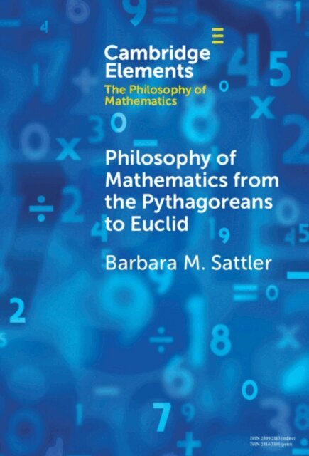 Barbara M. Sattler - Philosophy of Mathematics from the Pythagoreans to Euclid, E-bok