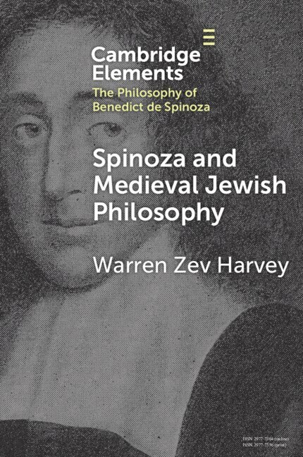 Warren Zev Harvey - Spinoza and Medieval Jewish Philosophy, Häftad