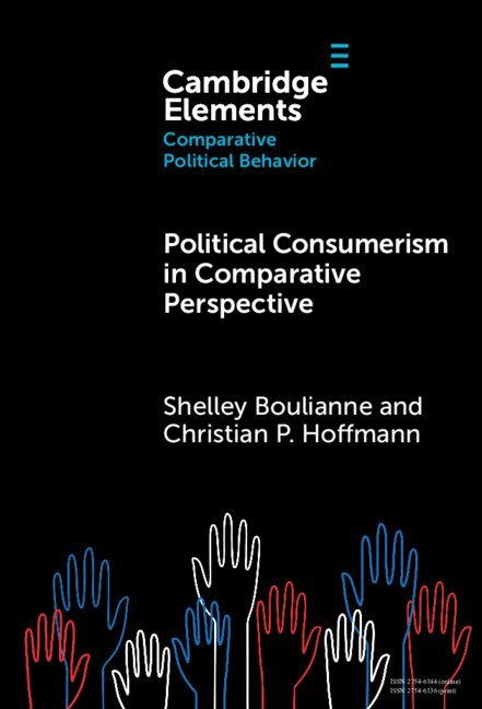 Shelley Boulianne, Christian P. Hoffmann - Political Consumerism in Comparative Perspective, Inbunden